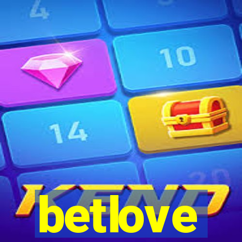 betlove