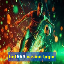 bet569 casino login