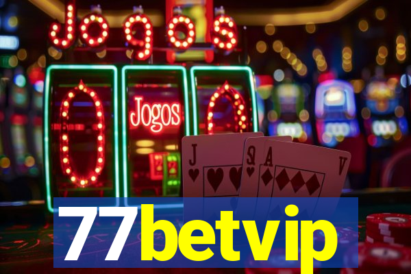 77betvip