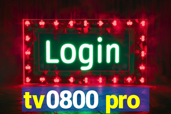 tv0800 pro