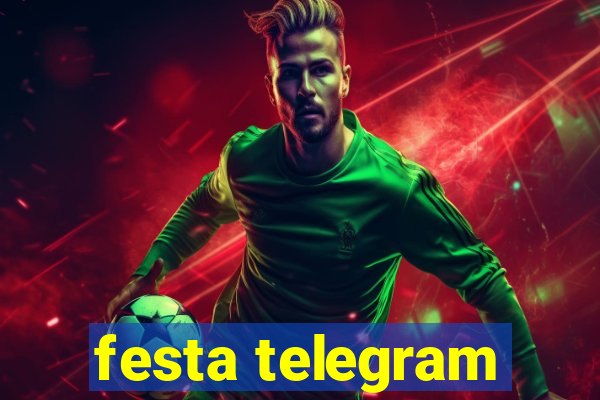 festa telegram