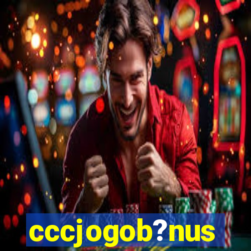 cccjogob?nus