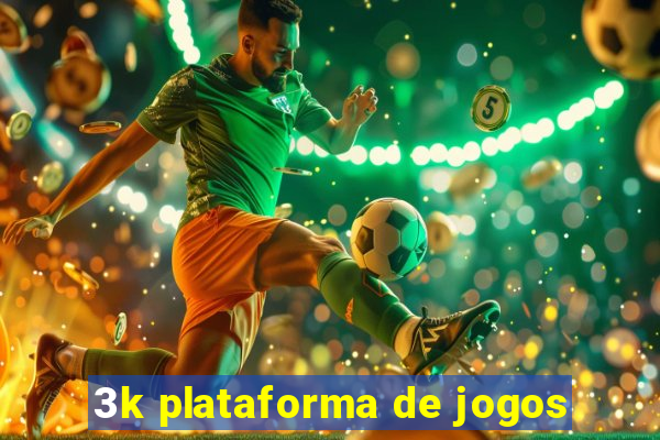 3k plataforma de jogos