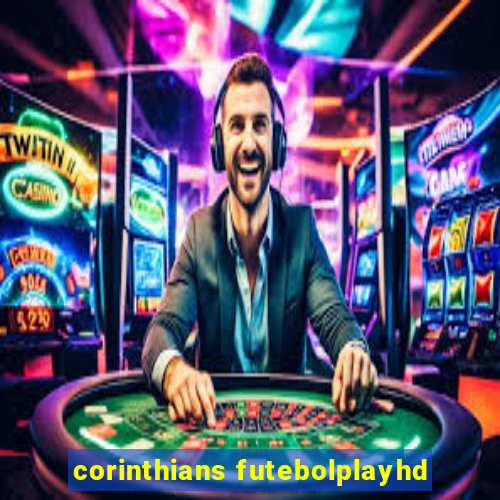 corinthians futebolplayhd