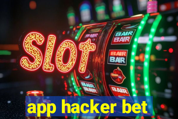 app hacker bet