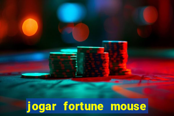 jogar fortune mouse demo grátis