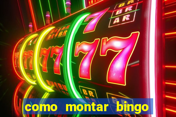 como montar bingo brinquedos toia