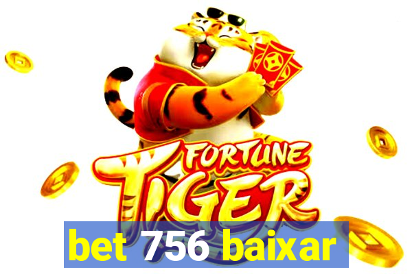 bet 756 baixar