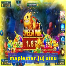 maplestar jujutsu