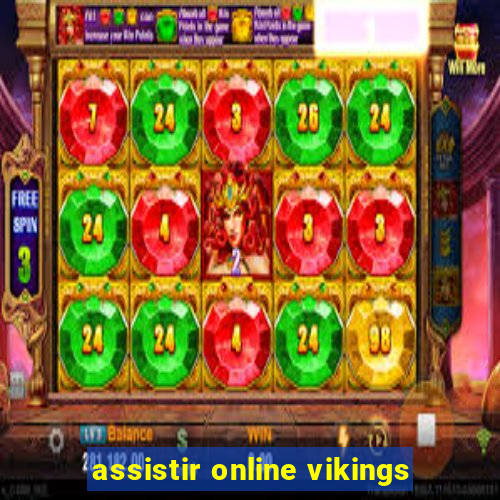 assistir online vikings