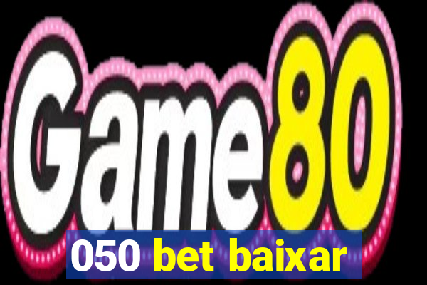 050 bet baixar