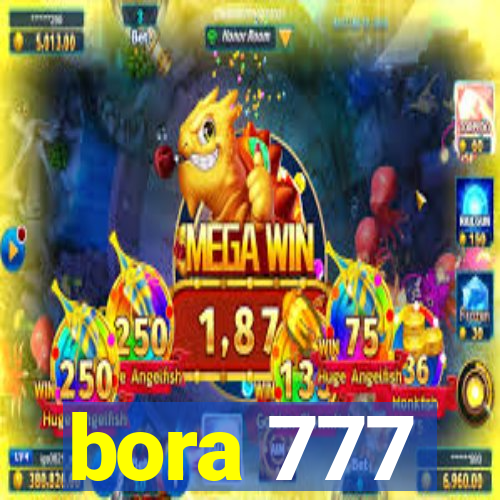 bora 777