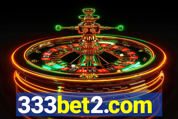 333bet2.com