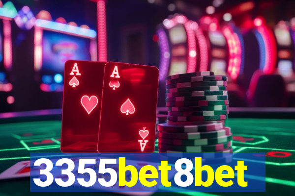 3355bet8bet