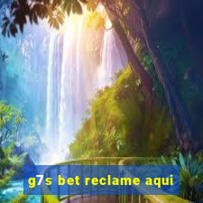 g7s bet reclame aqui