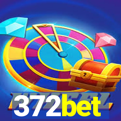 372bet