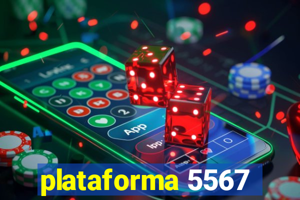 plataforma 5567