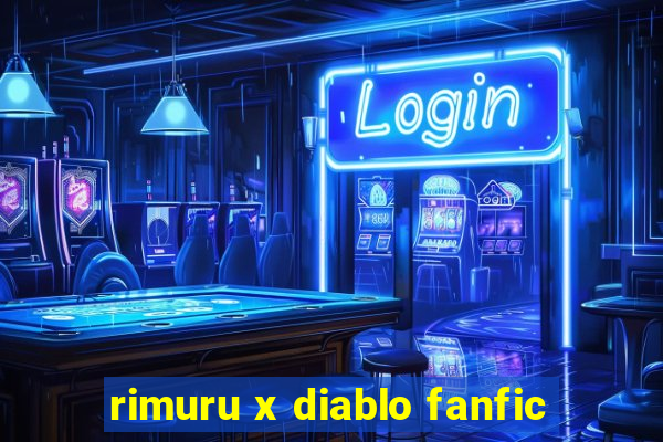 rimuru x diablo fanfic