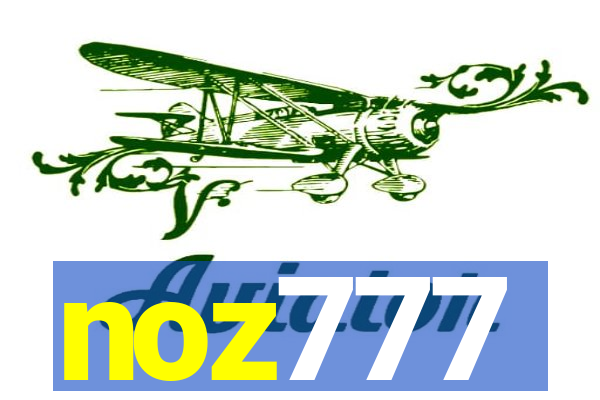 noz777