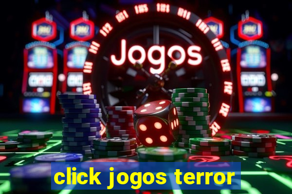 click jogos terror