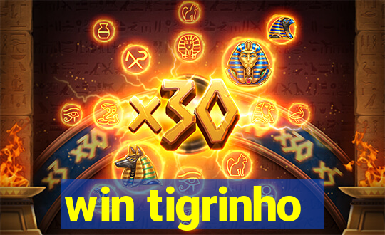 win tigrinho