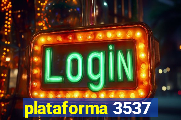 plataforma 3537