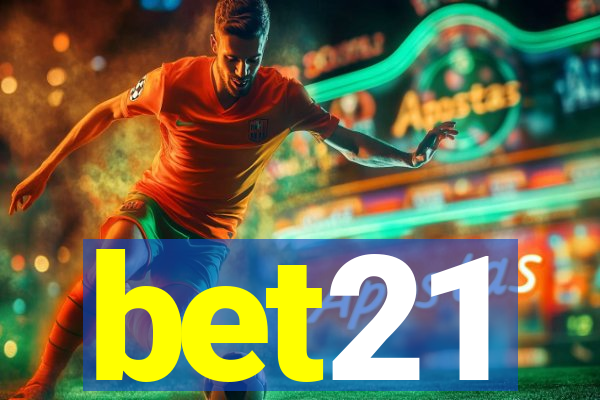 bet21