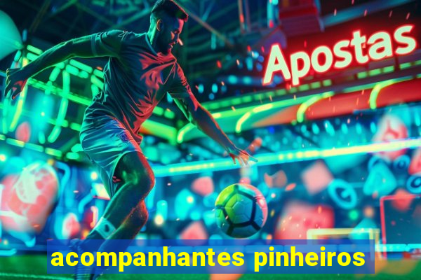 acompanhantes pinheiros