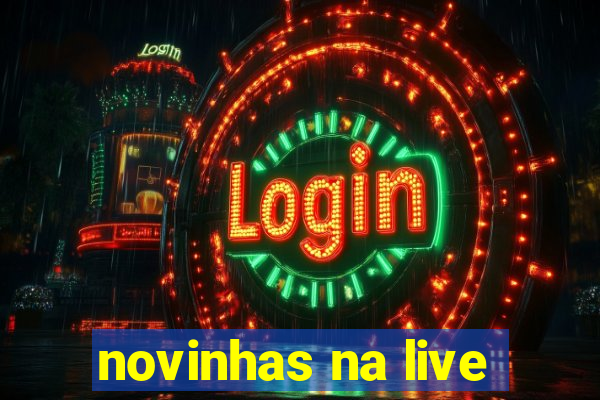 novinhas na live