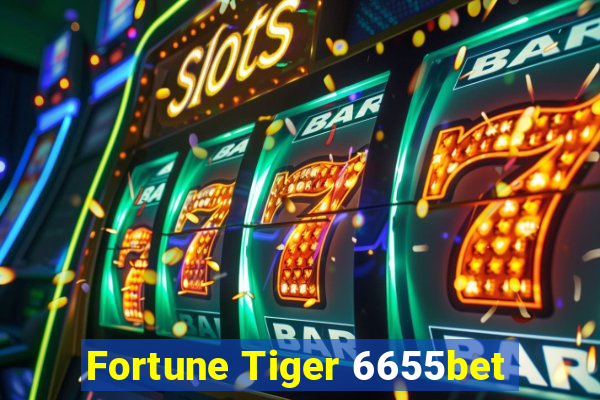 Fortune Tiger 6655bet