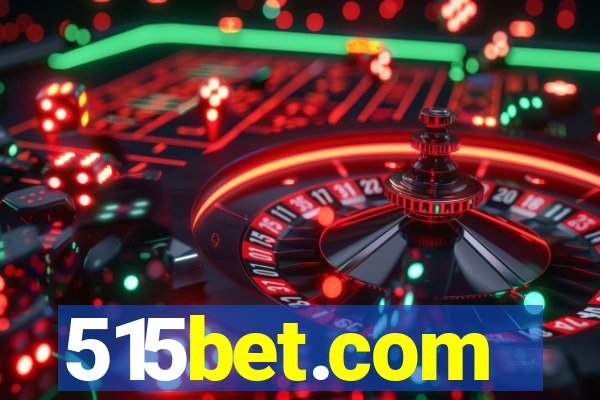 515bet.com