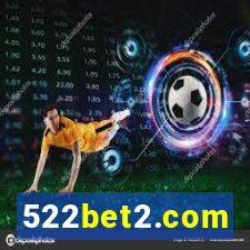 522bet2.com