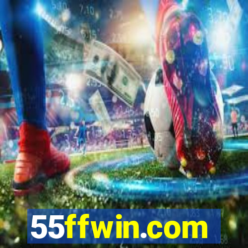 55ffwin.com