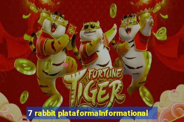 7 rabbit plataformaInformational