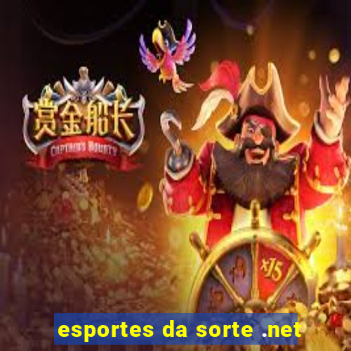 esportes da sorte .net