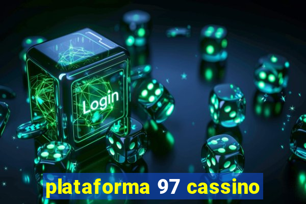 plataforma 97 cassino