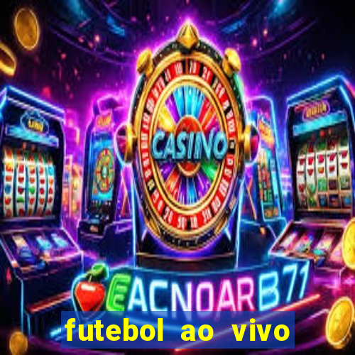 futebol ao vivo multi canais