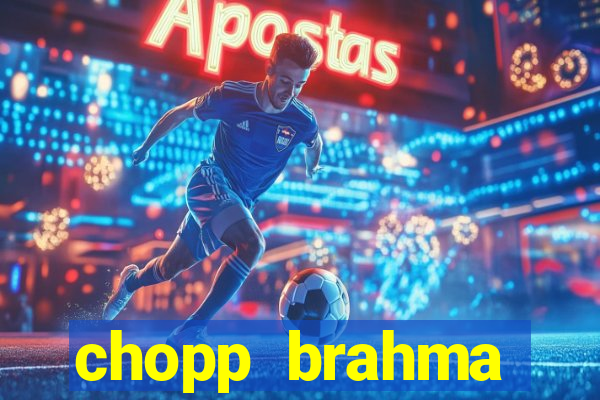 chopp brahma express moema