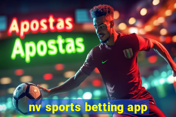 nv sports betting app