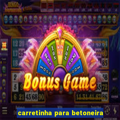 carretinha para betoneira