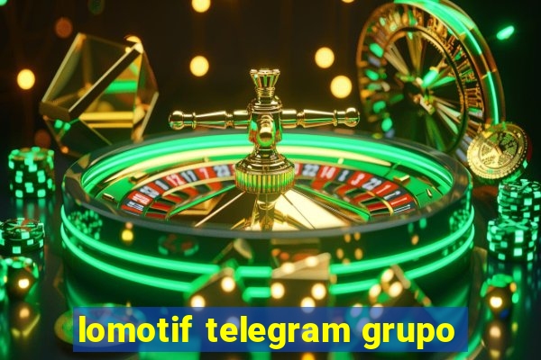 lomotif telegram grupo