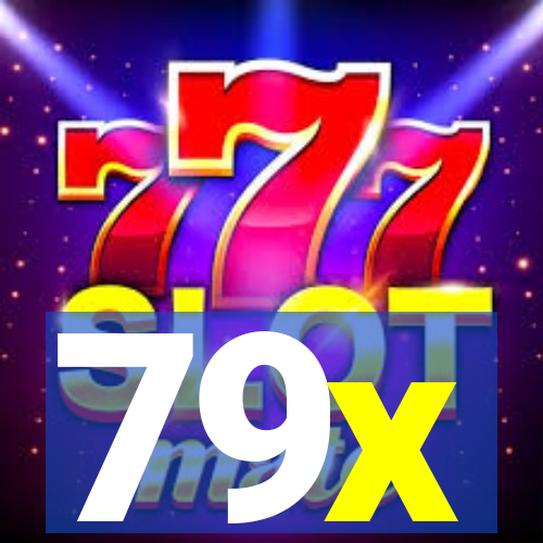 79x