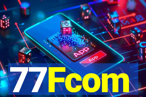 77Fcom