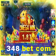 348 bet com