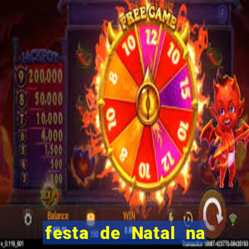 festa de Natal na escola temas