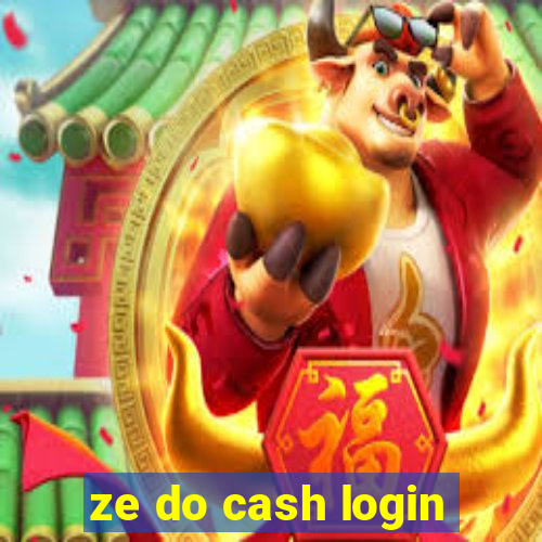 ze do cash login