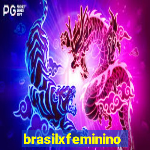 brasilxfeminino