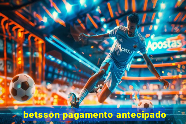 betsson pagamento antecipado