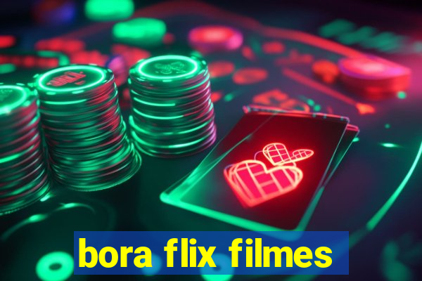 bora flix filmes