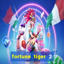 fortune tiger 2 revenge plataforma